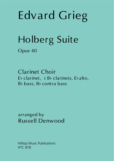 Holberg Suite arr. Clarinet Choir (arr. Rusell Denwood)