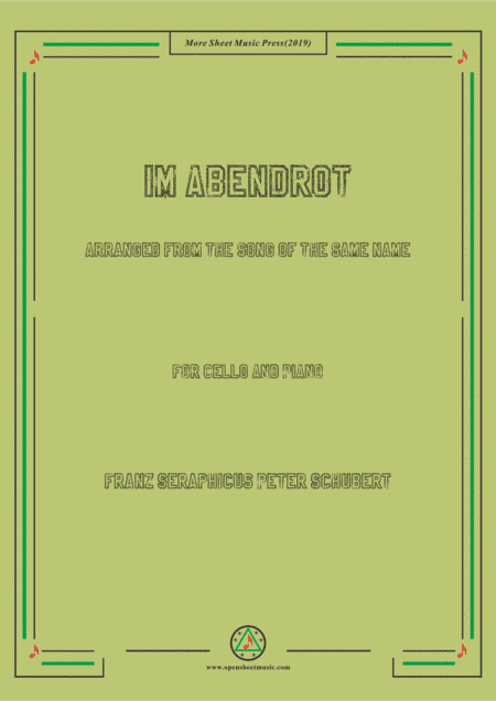 Schubert-Im Abendrot,for Cello and Piano (arr. MSM)