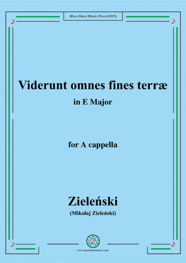Zielenski-Viderunt omnes fines terræ,in E Major,for A cappella (arr. MSM)