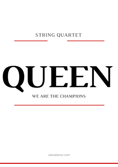 We Are The Champions (arr. Alex Talanov)