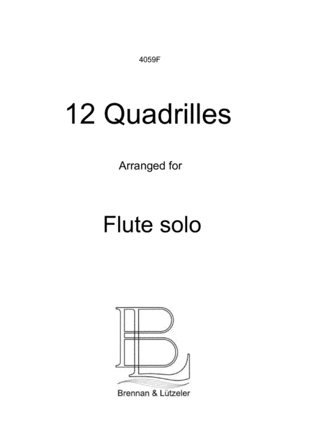 12 Quadrilles for Flute solo (arr. Barbara Brennan)