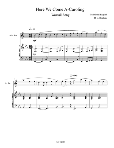 Here We Come A-Caroling (Alto Sax Solo with Piano Accompaniment) (arr. B. C. Dockery)