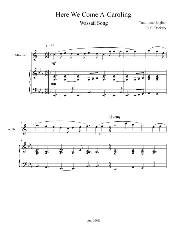 Here We Come A-Caroling (Alto Sax Solo with Piano Accompaniment) (arr. B. C. Dockery)