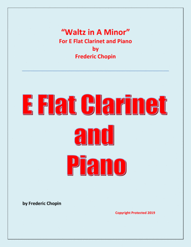 Waltz in A Minor (Chopin) - E Flat Clarinet and Piano - Chamber music (arr. Raymond Fenech)