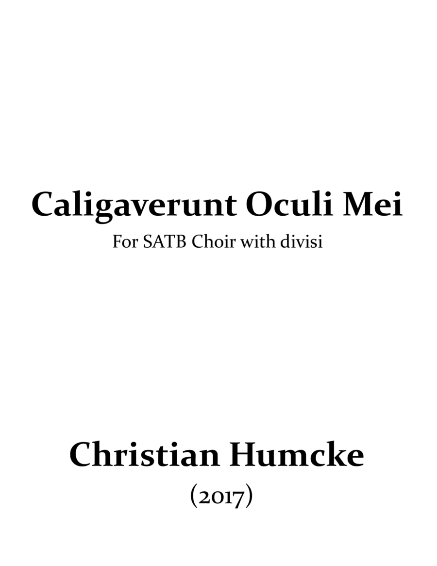 Caligaverunt Oculi Mei