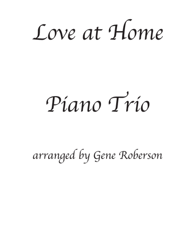 Love at Home for Three Piano Players (arr. Gene Roberson)