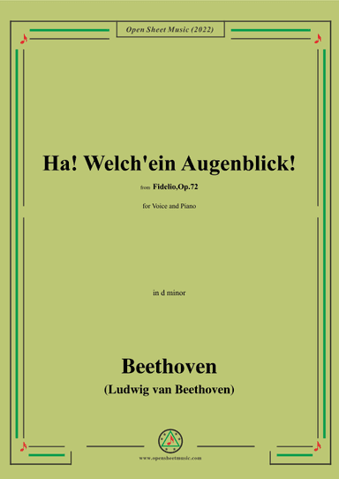 Beethoven-Ha!Welch'ein Augenblick!,from 'Fidelio,Op.72',for Voice and Piano (arr. OSM Press)