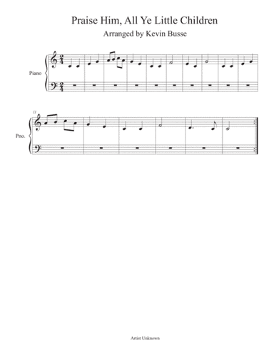 Praise Him, All Ye Little Children (Easy key of C) - Piano (arr. Kevin Busse)