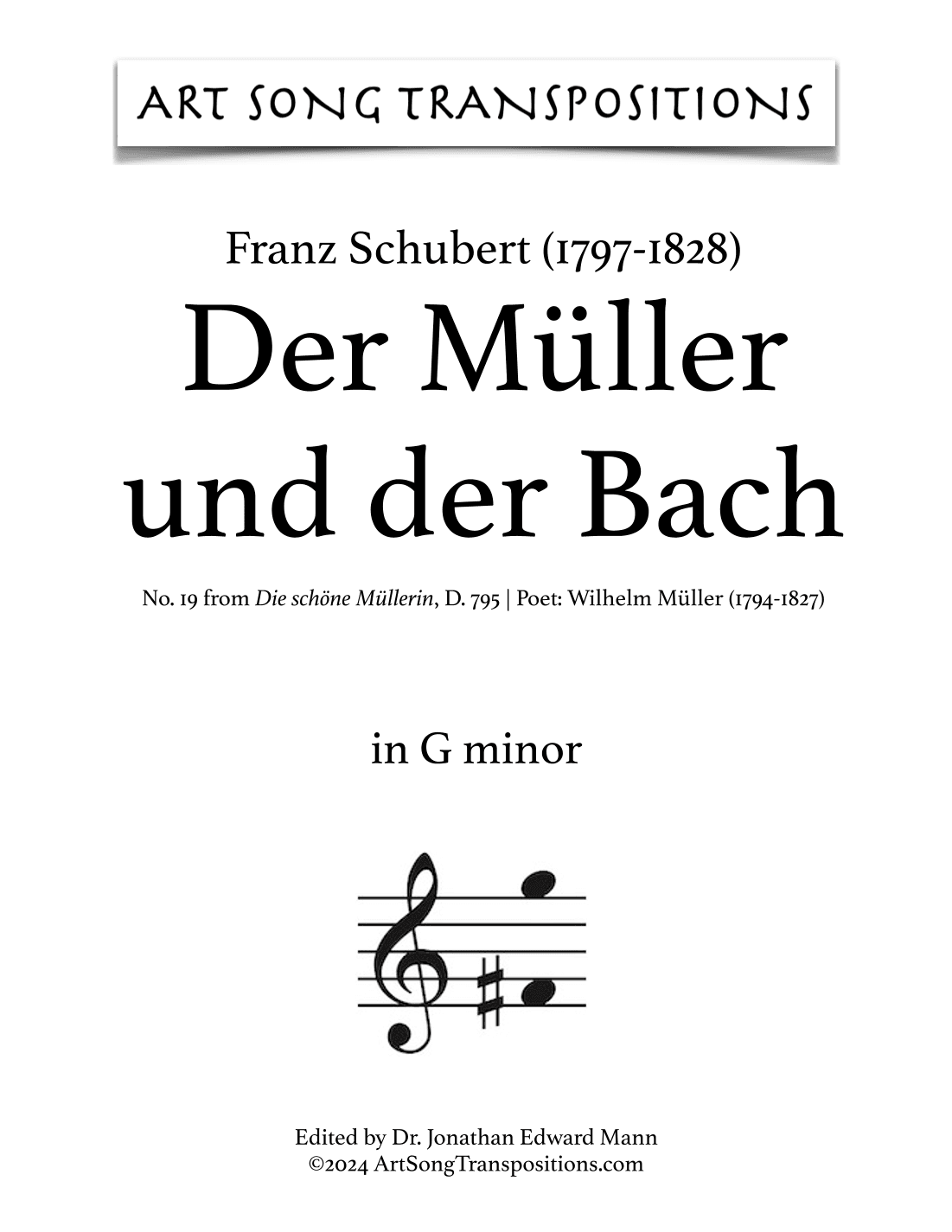 SCHUBERT: Der Müller und der Bach (transposed to G minor) (arr. ArtSongTranspositions.com)