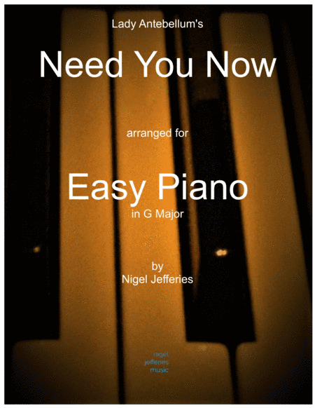 Need You Now (arr. Nigel Jefferies)