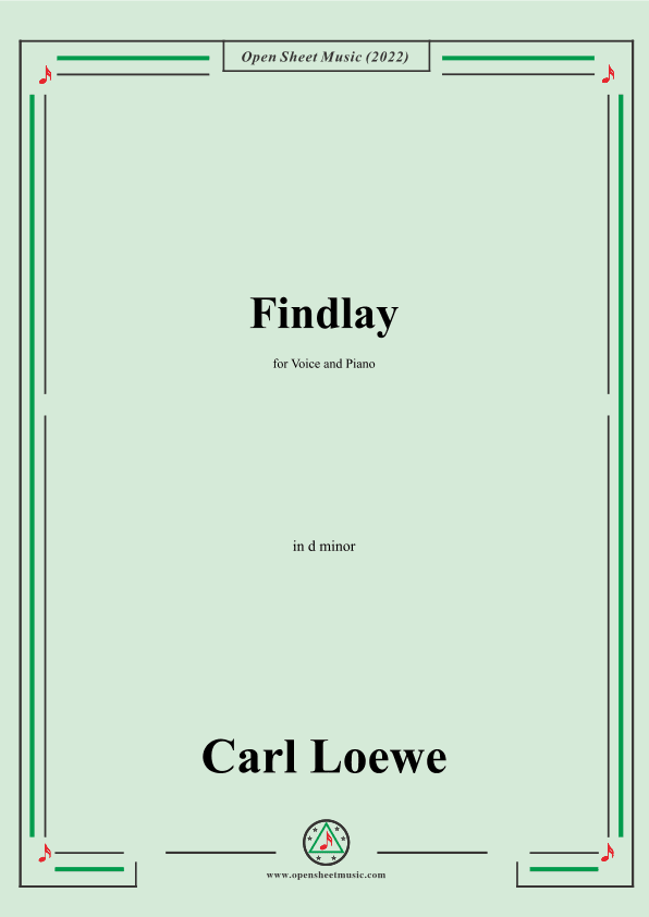 Loewe-Findlay,in d minor,for Voice and Piano (arr. OSM Press)