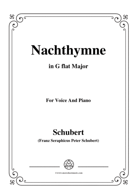 Schubert-Nachthymne,in G flat Major,for Voice&Piano (arr. MSM)