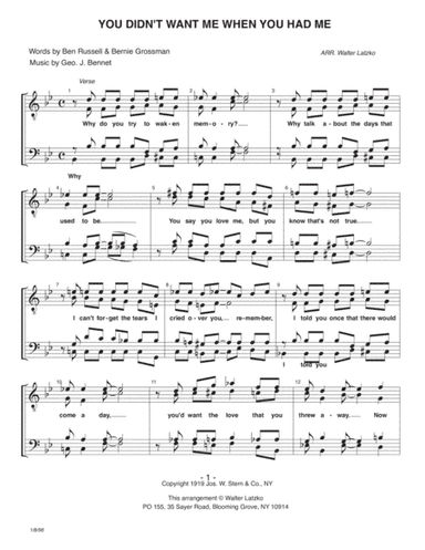 YOU DIDN'T WANT ME WHEN YOU HAD ME (arr. Walter Latzko)