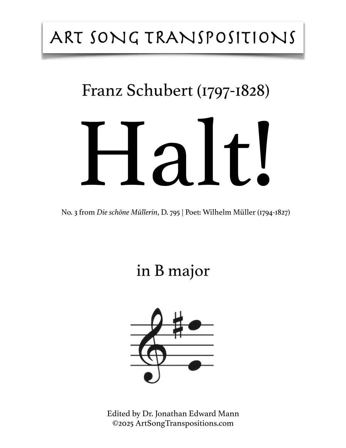 SCHUBERT: Halt! D. 795 no. 3 (transposed to B major) (arr. ArtSongTranspositions.com)
