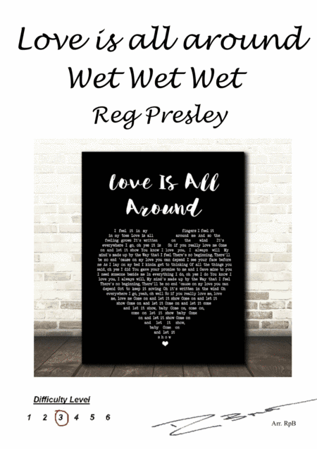 Love Is All Around (arr. Copyright (c) - RpB Music 2017)