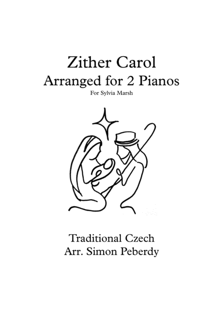 The Zither Carol, Christmas Carol Variations for 2 pianos 4 hands, arranged by Simon Peberdy (arr. Simon Peberdy)