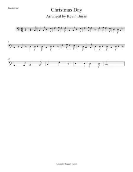 Christmas Day (Easy key of C) Trombone (arr. Kevin Busse)