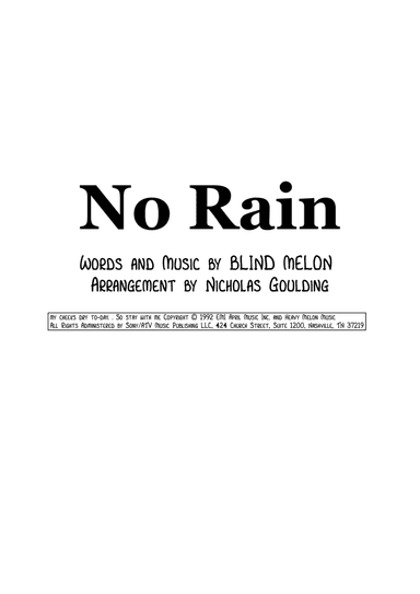 No Rain (arr. Nicholas Goulding)