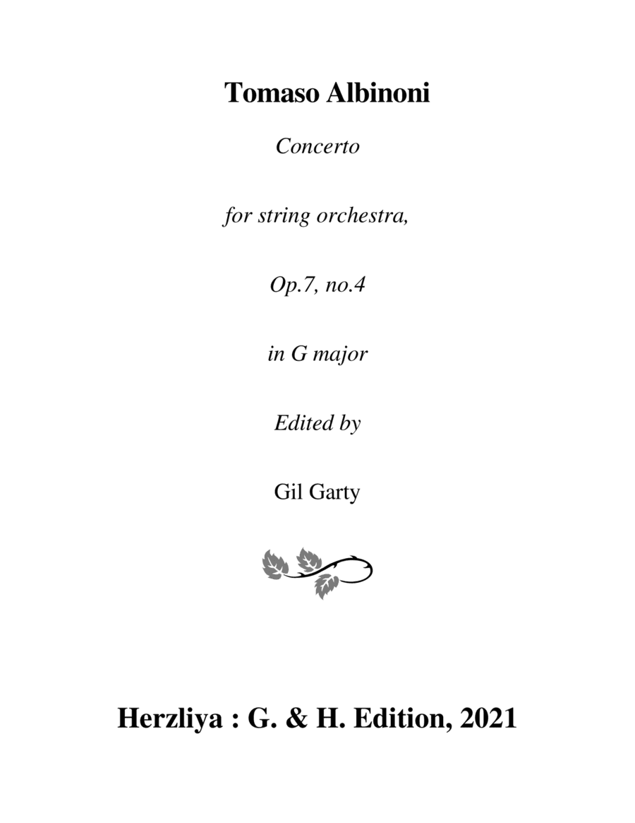 Concerto for string orchestra, Op.7, no.4 in G major (Original version - score and parts) (arr. Gil Garty)