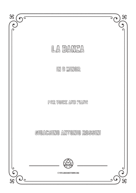 Gioachino-La Danza in b minor,for Voice and Piano (arr. MSM)