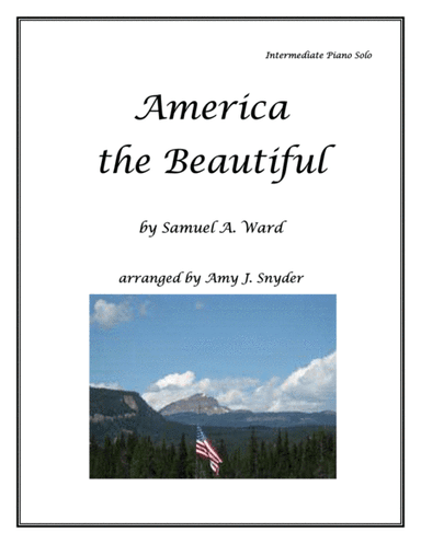 America the Beautiful, intermediate piano solo (arr. Amy J. Snyder)