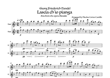 Handel - Lascia ch'io pianga for Flute Duet (arr. Nicolas Ernesto Cortes Castillo)