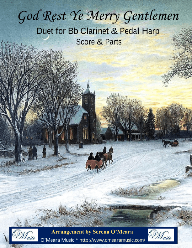 God Rest Ye Merry, Gentlemen, Duet for Bb Clarinet & Pedal Harp (arr. Serena O'Meara)
