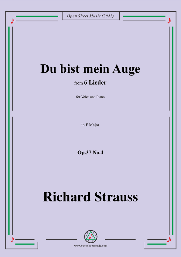 Richard Strauss-Du bist mein Auge,in F Major,Op.37 No.4,for Voice and Piano (arr. Open Cloud)