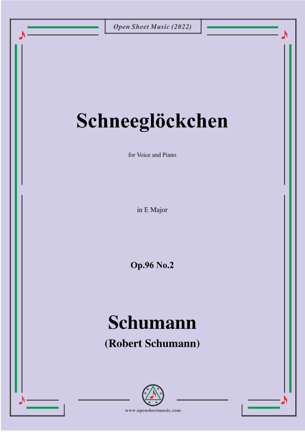 Schumann-Schneeglockchen,Op.96 No.2,in E Major (arr. OSM Press)