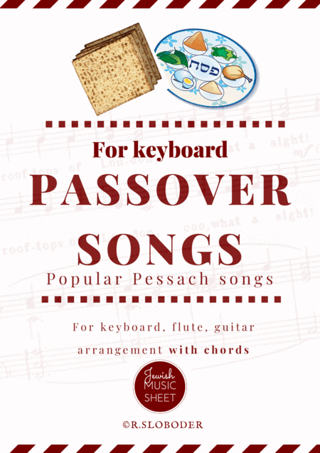 Famous Passover Songs for keyboard. Pesach seder. (arr. R.Sloboder)