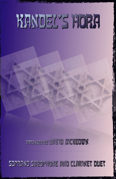 Kandel's Hora, Klezmer tune for Soprano Saxophone and Clarinet Duet (arr. David McKeown)