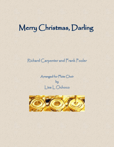 Merry Christmas, Darling (arr. Lisa L Ochoco)