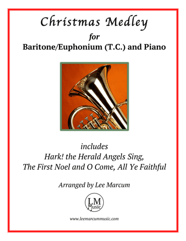 Christmas Medley - Baritone-Euphonium (T.C.) (arr. Lee Marcum)