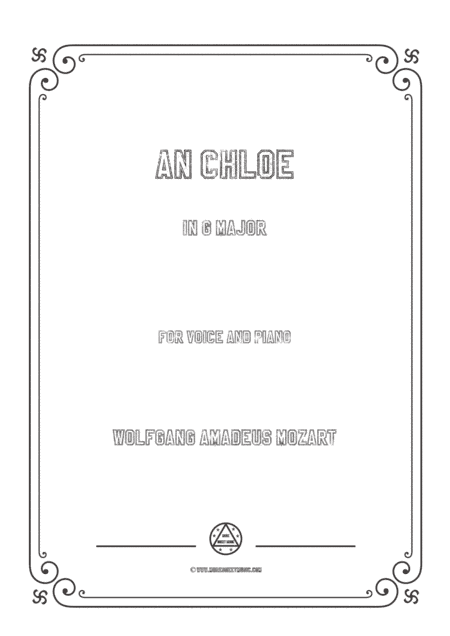 Mozart-An Chloe in G Major,for Voice and Piano (arr. MSM)