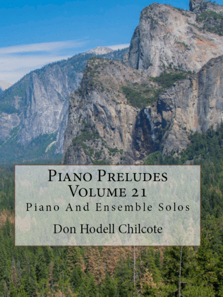 Piano Preludes Volume 21 (arr. Don Hodell Chilcote)