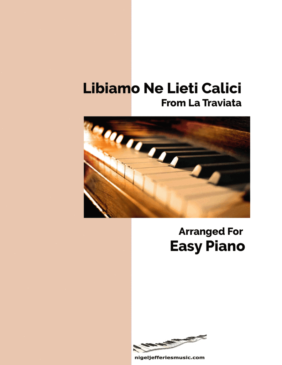 Libiamo Ne Lieti Calici arranged for easy piano (arr. Nigel Jefferies)