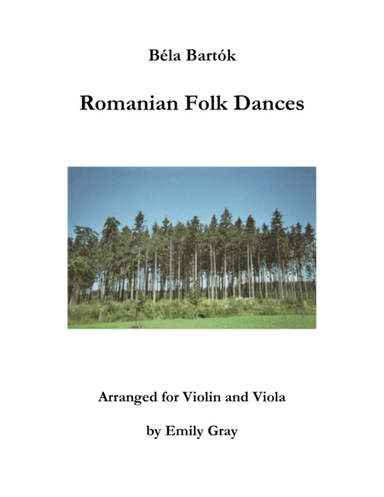 Romanian Folk Dances (Violin and Viola) (arr. Emily Gray)