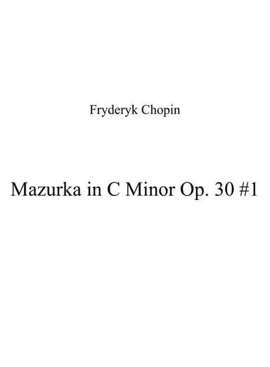 Mazurka in C Minor Op. 30 #1 (arr. Patrizia Luraschi)