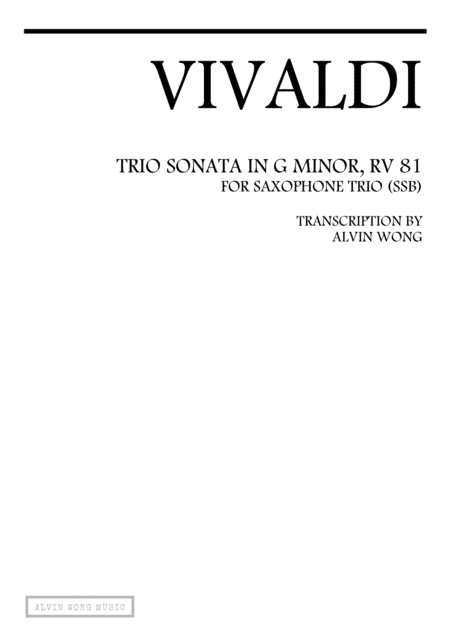 Trio Sonata in G minor RV. 81 - Saxophone Trio (SSB) (arr. Alvin Wong)