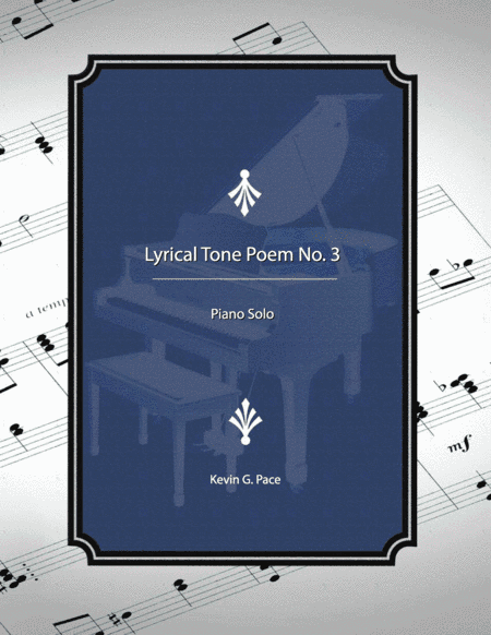 Lyrical Tone Poem No. 3, piano solo