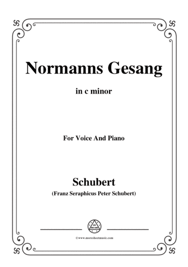 Schubert-Normanns Gesang,in c minor,Op.52,No.5,for Voice and Piano (arr. MSM)