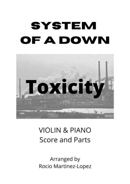 Toxicity (arr. Rocio Martinez-Lopez)