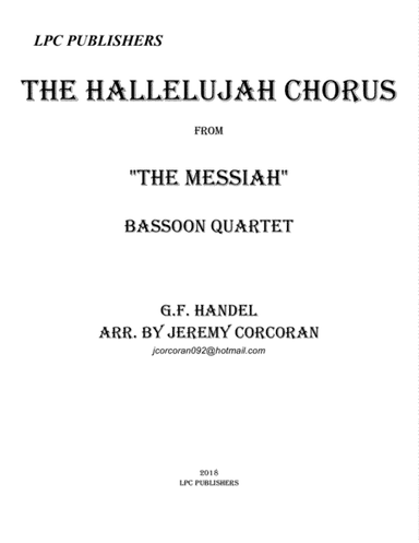 The Hallelujah Chorus for Bassoon Quartet (arr. Jeremy Corcoran)