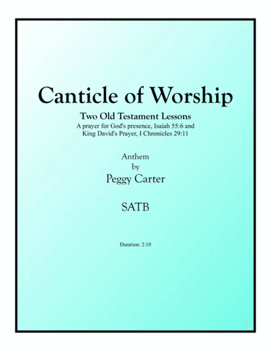 Canticle Of Worship (SATB) Two Old Testament Lessons