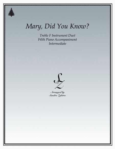 Mary, Did You Know? (arr. Sandra Zylstra)