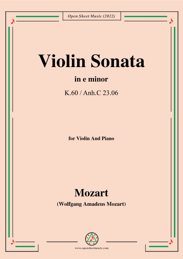 Mozart-Violin Sonata in e minor,K.60/Anh.C 23.06,for Violin&Piano (arr. OSM Press)