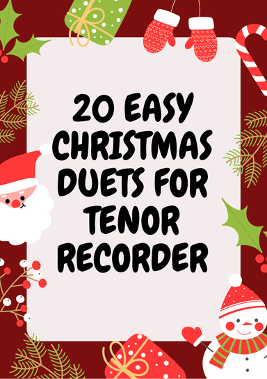 20 Easy Christmas Duets for Tenor Recorder (arr. Valdir Maia)