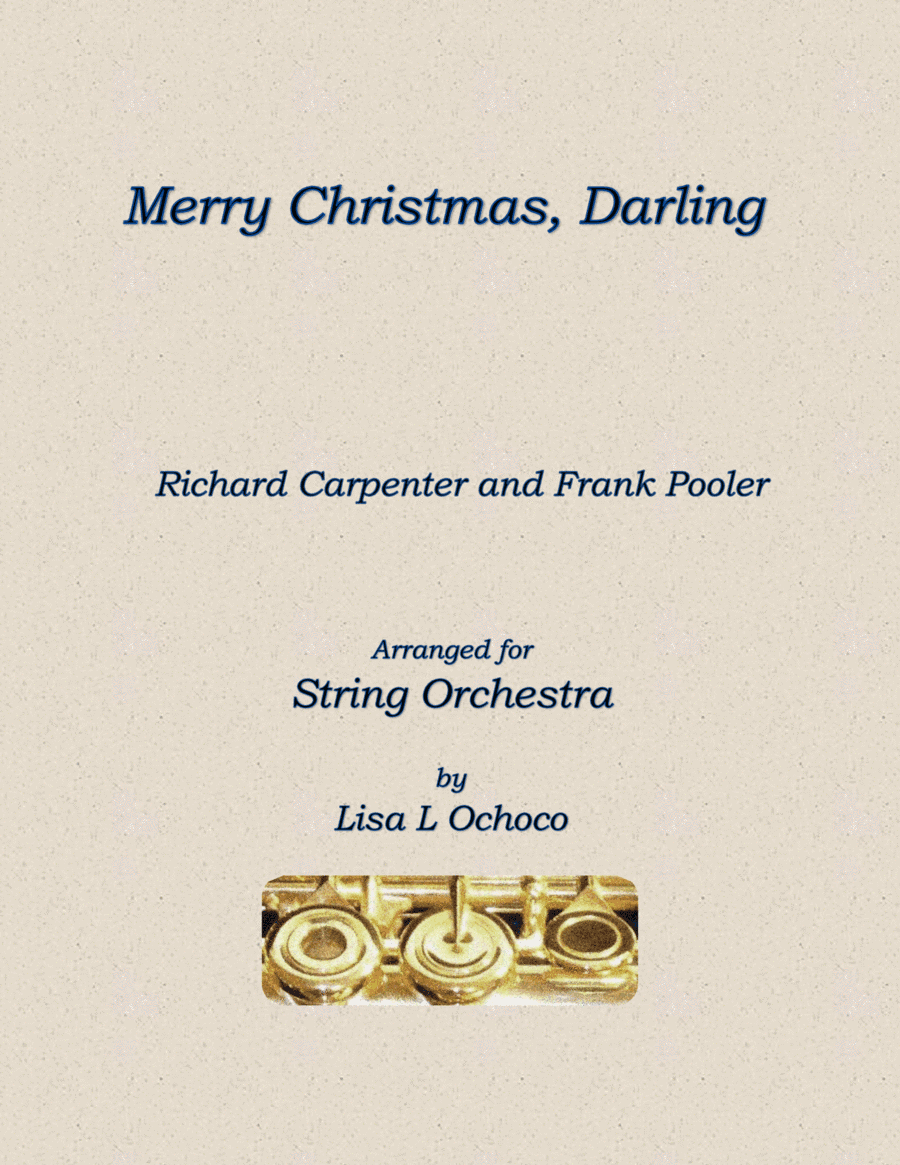 Merry Christmas, Darling (arr. Lisa L Ochoco)