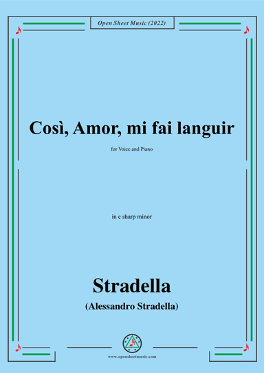 Stradella-Così,Amor,mi fai languir,in c sharp minor (arr. OSM Press)