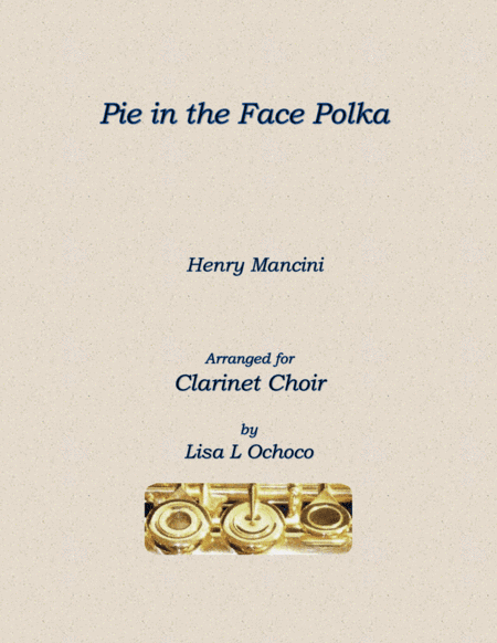 Pie In The Face Polka (arr. Lisa L Ochoco)